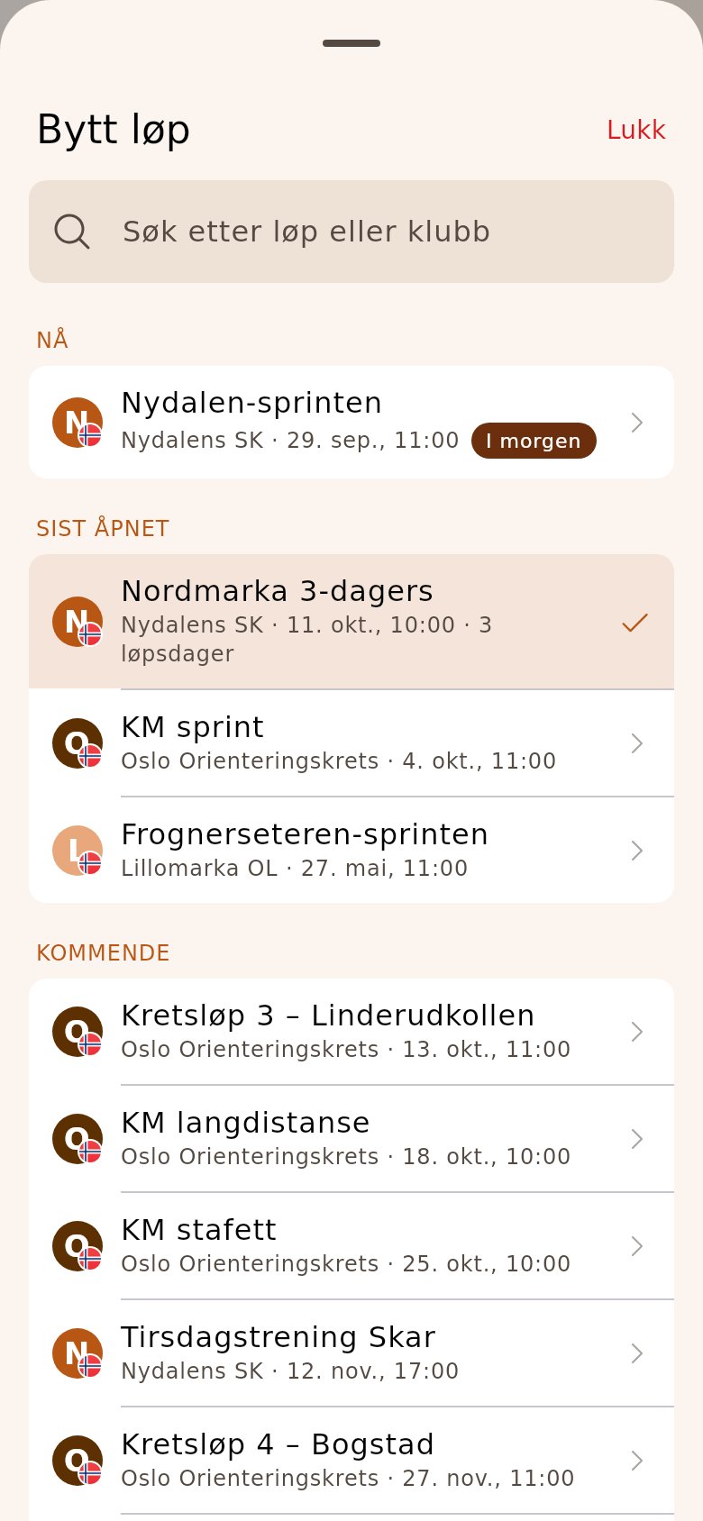 «Bytt løp» med «Nå», «Sist åpnet» og «Kommende»