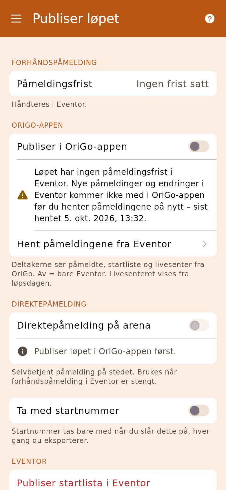 Varselet på et løp uten påmeldingsfrist i Eventor, med «Hent påmeldingene fra Eventor» under