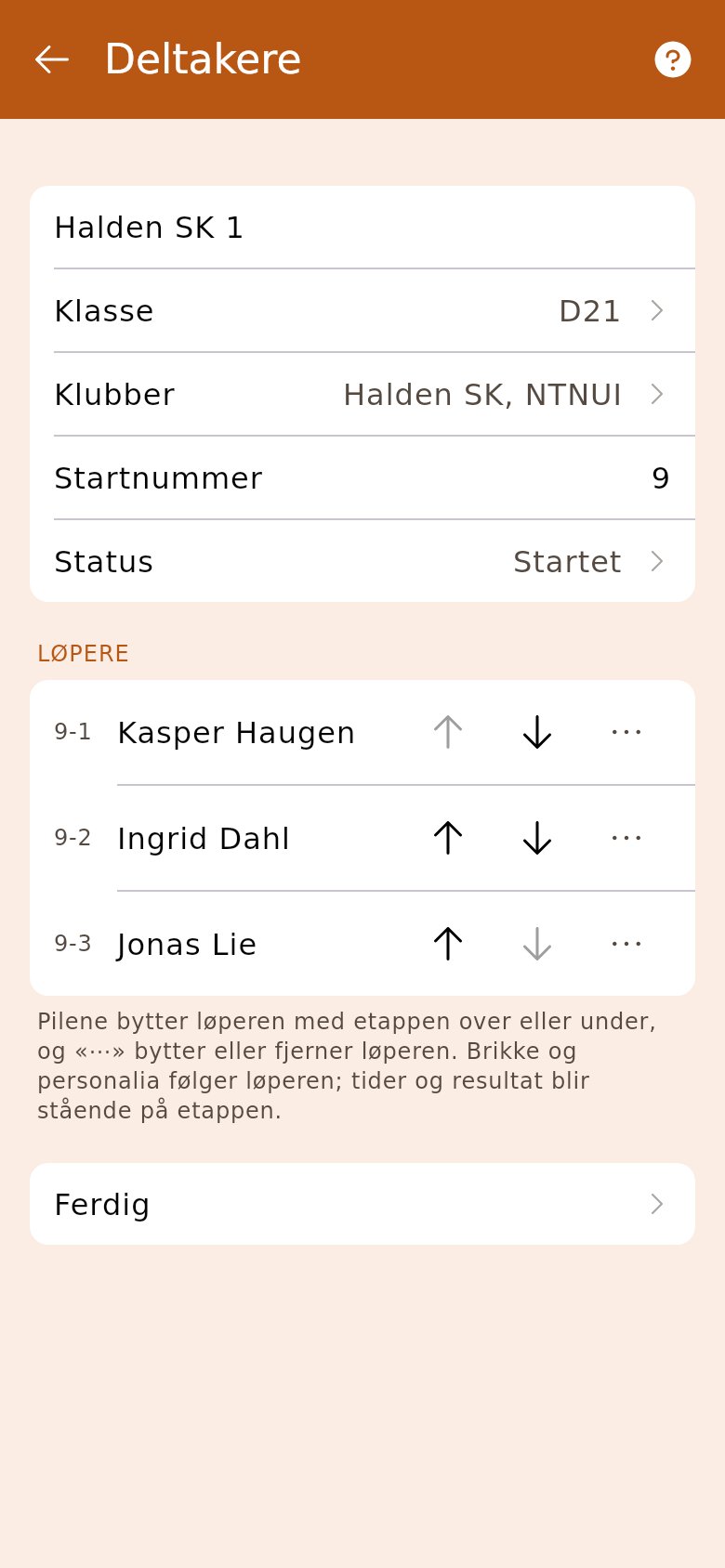 «Endre løpere» på et lag som er i gang
